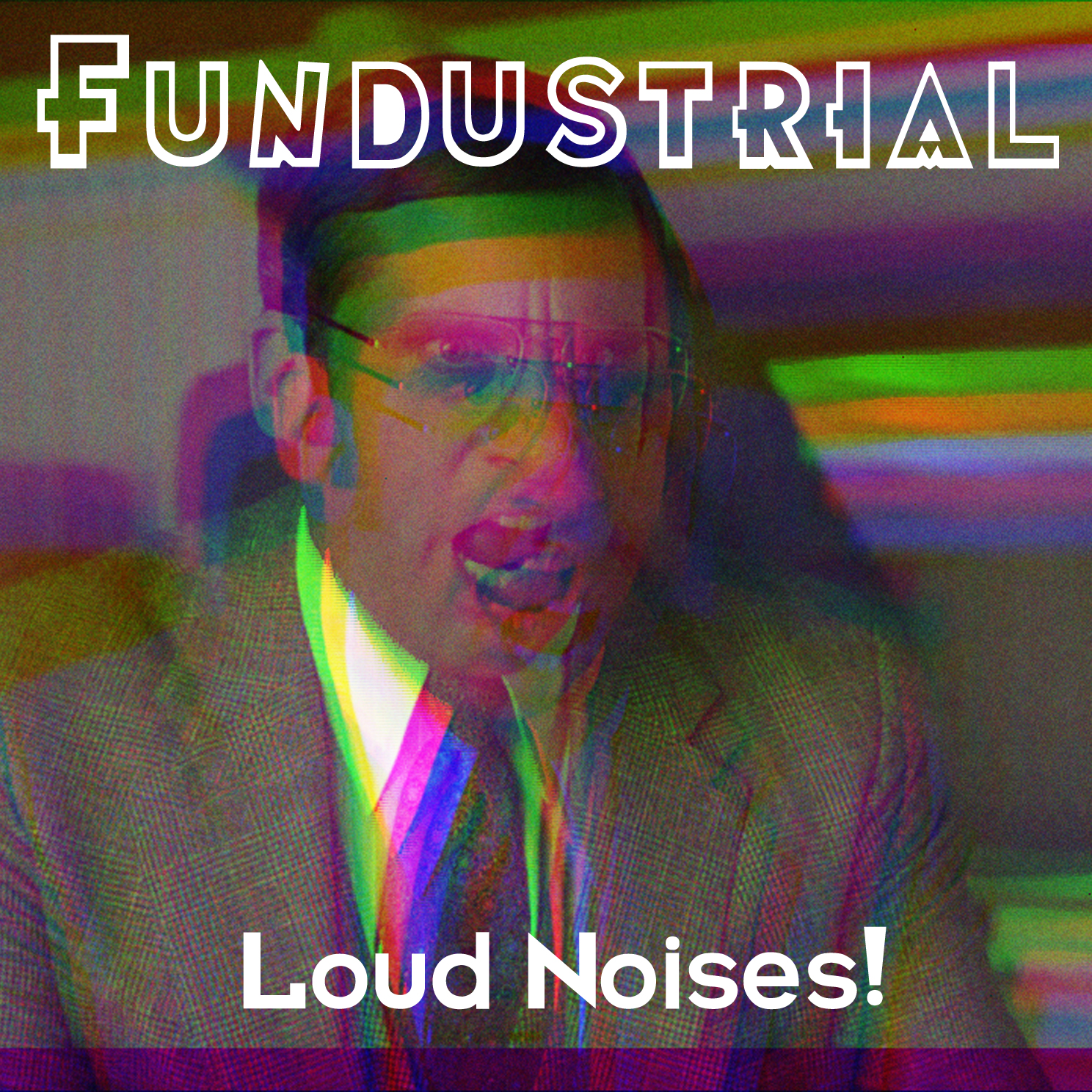 Cover for Loud Noises!